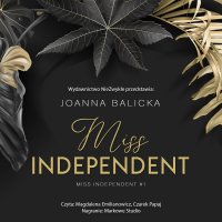 Miss Independent - Joanna Balicka - audiobook