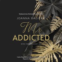 Mr Addicted - Joanna Balicka - audiobook