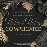 Mr & Mrs Complicated - Joanna Balicka - audiobook