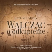 Walcząc o odkupienie - Kate McCarthy - audiobook