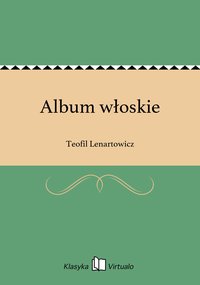Album włoskie - Teofil Lenartowicz - ebook