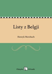 Listy z Belgji - Henryk Merzbach - ebook