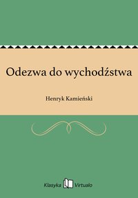Odezwa do wychodźstwa - Henryk Kamieński - ebook