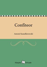 Confiteor - Antoni Szandlerowski - ebook