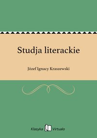 Studja literackie - Józef Ignacy Kraszewski - ebook