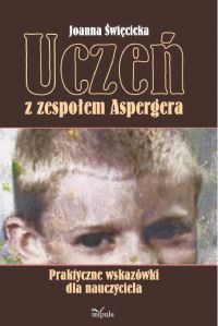 Uczeń z zespołem Aspergera - Joanna Święcicka - ebook