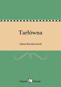 Tarłówna - Adam Krechowiecki - ebook