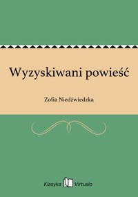 Wyzyskiwani powieść - Zofia Niedźwiedzka - ebook