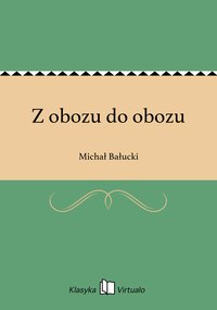 Z obozu do obozu - Michał Bałucki - ebook