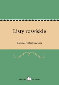 Listy rosyjskie - Kazimierz Bartoszewicz - ebook