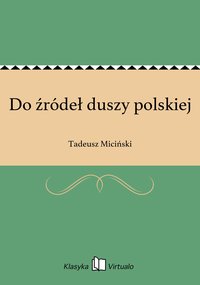 Do źródeł duszy polskiej - Tadeusz Miciński - ebook