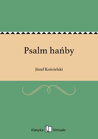 Psalm hańby - Józef Kościelski - ebook