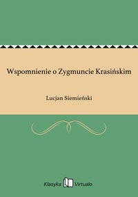 Wspomnienie o Zygmuncie Krasińskim - Lucjan Siemieński - ebook