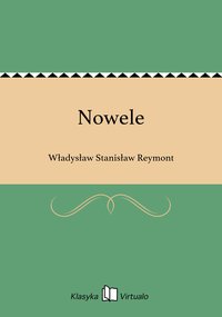 Nowele - Władysław Stanisław Reymont - ebook