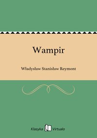 Wampir - Władysław Stanisław Reymont - ebook