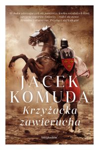 Krzyżacka zawierucha - Jacek Komuda - ebook