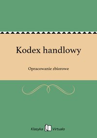 Kodex handlowy - Opracowanie zbiorowe - ebook