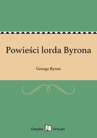 Powieści lorda Byrona - George Byron - ebook