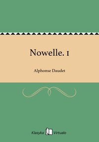 Nowelle. 1 - Alphonse Daudet - ebook