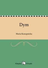 Dym - Maria Konopnicka - ebook