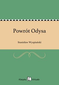 Powrót Odysa - Stanisław Wyspiański - ebook