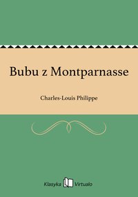 Bubu z Montparnasse - Charles-Louis Philippe - ebook