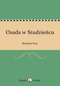 Osada w Studzieńcu - Bolesław Prus - ebook