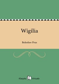 Wigilia - Bolesław Prus - ebook