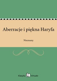 Aberracje i piękna Haryfa - Nieznany - ebook
