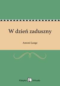 W dzień zaduszny - Antoni Lange - ebook