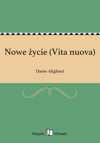 Nowe życie (Vita nuova) - Dante Alighieri - ebook