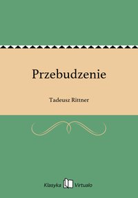 Przebudzenie - Tadeusz Rittner - ebook