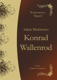 Konrad Wallenrod - Adam Mickiewicz - audiobook