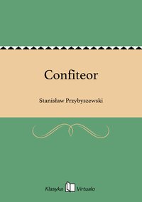 Confiteor - Stanisław Przybyszewski - ebook