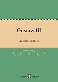 Gustaw III - August Strindberg - ebook