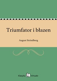 Triumfator i błazen - August Strindberg - ebook