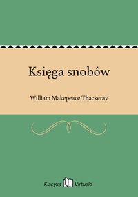 Księga snobów - William Makepeace Thackeray - ebook