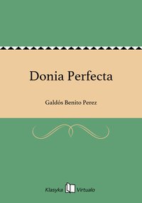 Donia Perfecta - Galdós Benito Perez - ebook