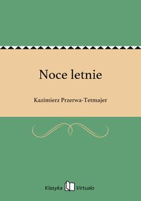 Noce letnie - Kazimierz Przerwa-Tetmajer - ebook