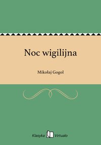 Noc wigilijna - Mikołaj Gogol - ebook