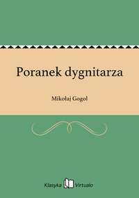 Poranek dygnitarza - Mikołaj Gogol - ebook