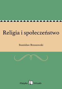 Religia i społeczeństwo - Stanisław Brzozowski - ebook
