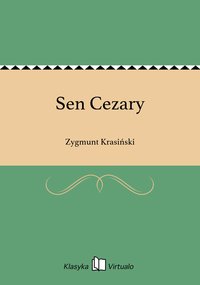 Sen Cezary - Zygmunt Krasiński - ebook