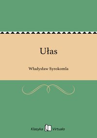 Ułas - Władysław Syrokomla - ebook