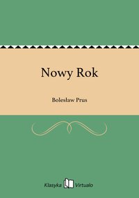 Nowy Rok - Bolesław Prus - ebook