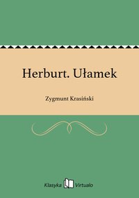 Herburt. Ułamek - Zygmunt Krasiński - ebook