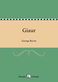 Giaur - George Byron - ebook