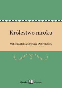 Królestwo mroku - Mikołaj Aleksandrowicz Dobrolubow - ebook
