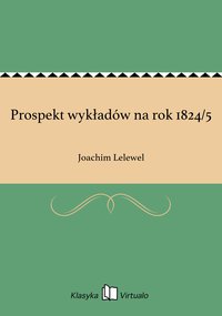 Prospekt wykładów na rok 1824/5 - Joachim Lelewel - ebook