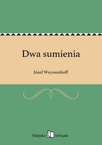 Dwa sumienia - Józef Weyssenhoff - ebook